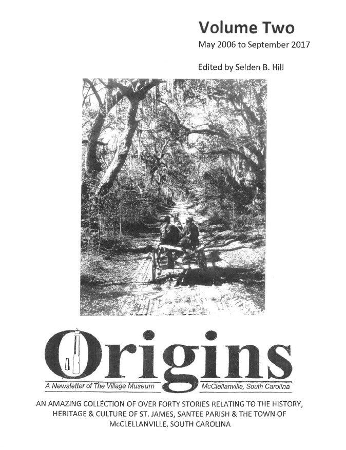 Origins Volume Two, May 2006-September 2017 ~ Edited by Selden B. Hill