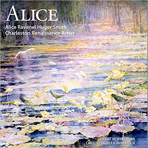 ALICE, Alice Ravenel Huger Smith ~ McInvaill, Palmer, Tinker