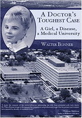 A Doctor's Toughest Case:: A Girl, a Disease, a Medical University