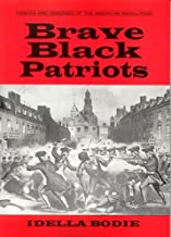 Brave Black Patriots ~ Idella Bodie