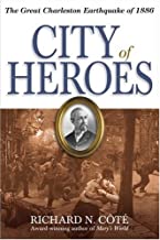 City of Heros ~ Richard N. Cote