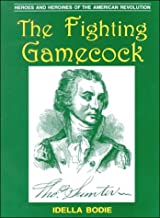 Fighting Gamecock ~ Idella Bodie