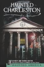 Haunted Charleston ~ Ed Macy & Geordie Buxton