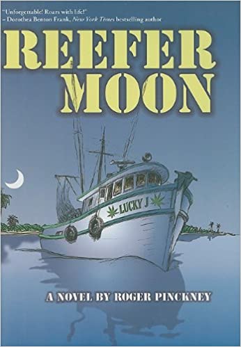 Reefer Moon ~ Roger Pinckney